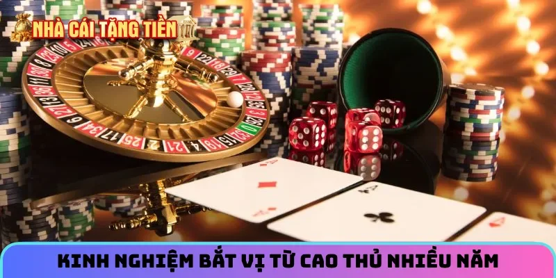 Kinh nghiệm bắt vị từ cao thủ nhiều năm